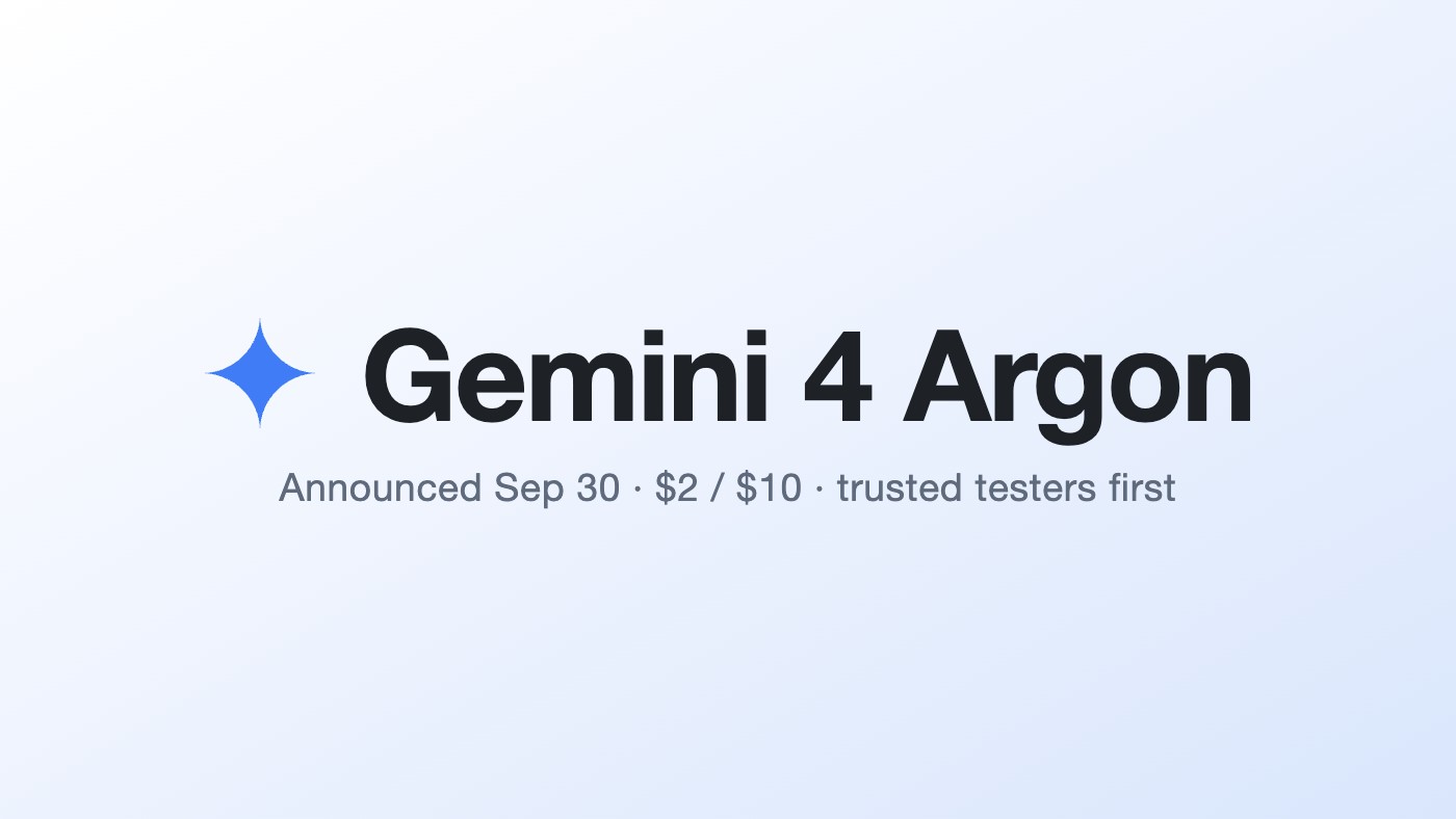 Google announces Gemini 4 Argon: $2/$10, #1 on Vals, trusted testers only for now